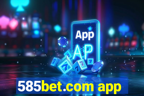 585bet.com app